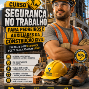 Curso: Segurança no Trabalho para Pedreiros e Auxiliares da Construção Civil