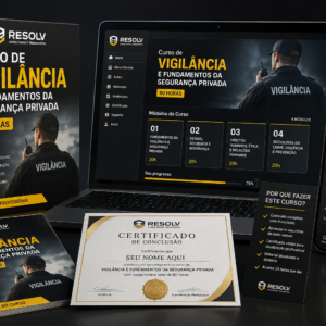 Curso:  VIGILÂNCIA E FUNDAMENTOS DA SEGURANÇA PRIVADA